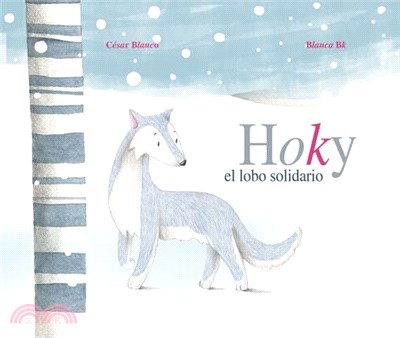 Hoky El Lobo Solidario (Hoky the Caring Wolf)