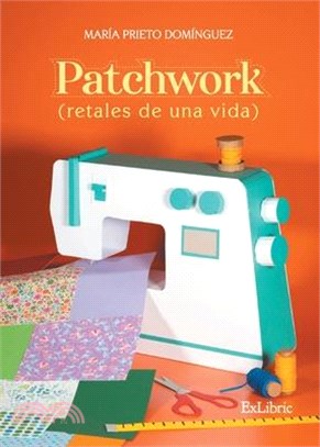 Patchwork (retales de una vida)