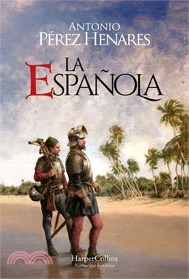 La Española (the Hispaniola Island - Spanish Edition)