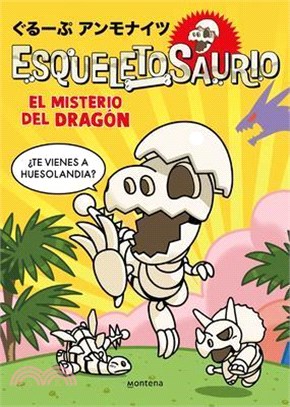 El Misterio del Dragón / The Mystery of the Dragon