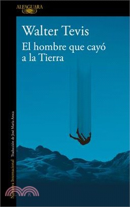 El Hombre Que Cayó a la Tierra / Man Who Fell to Earth