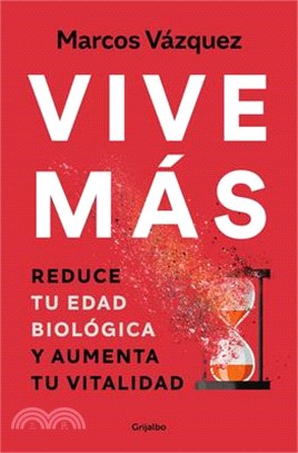 Vive Más / Live More