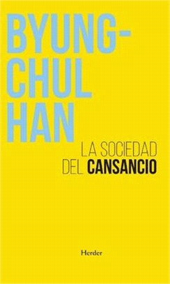 La Sociedad del Cansancio