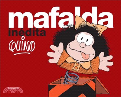 Mafalda Inedita / Mafalda Unpublished