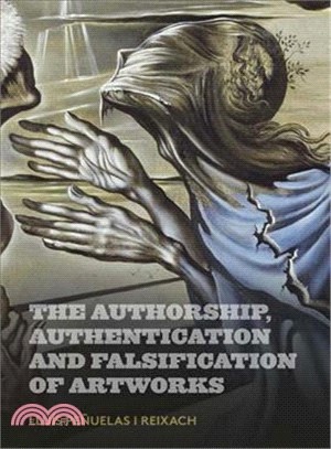 The Authorship, Authentication and Falsification of Artworks