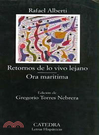 Retornos de lo Vivo Lejano Ora Maritima / Returns of the Long Lived Maritime Ode