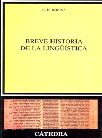 Breve historia de la linguistica / Brief History of Linguistics