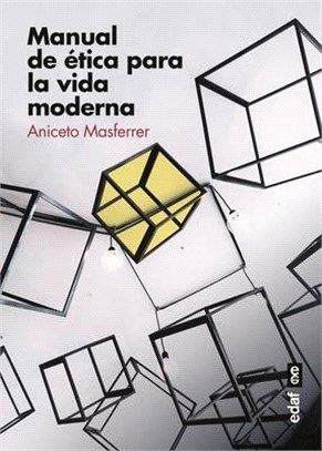 Manual de Etica Para La Vida Moderna