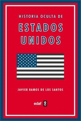 Historia Oculta de Estados Unidos