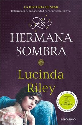 La Hermana Sombra / The Shadow Sister (the Seven Sisters 3)