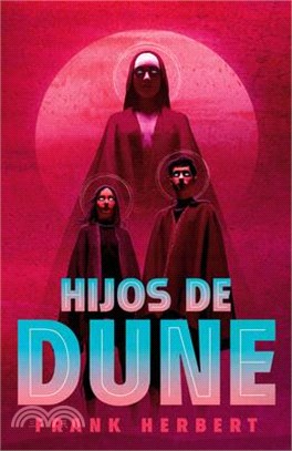 Hijos de Dune / Children of Dune: Deluxe Edition