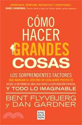 Cómo Hacer Grandes Cosas / How Big Things Get Done