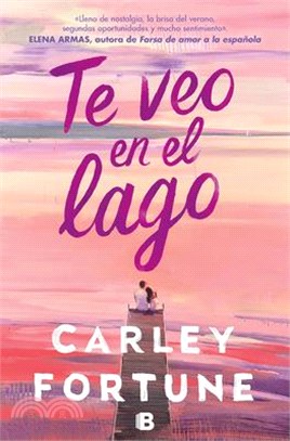 Te Veo En El Lago / Meet Me at the Lake