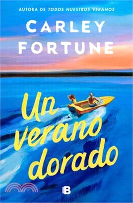 Un Verano Dorado / One Golden Summer