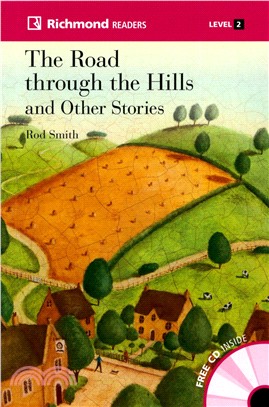 Richmond Readers 02：The Road through the Hills and Other Stories