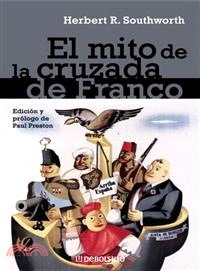 El mito de la cruzada de Franco / The Myth of Franco's Crusade