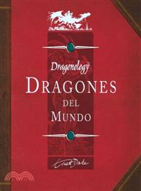 Dragones del mundo/ Dragonology