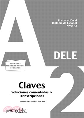 Preparación DELE (A2) - Claves 解答本 (2020版)