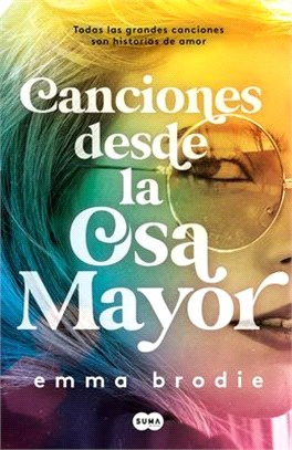 Canciones Desde La Osa Mayor / Songs in Ursa Major