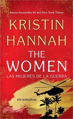 Las Mujeres de la Guerra / The Women