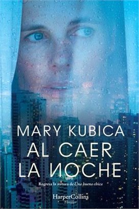 Al Caer La Noche (When the Lights Go Out - Spanish Edition)