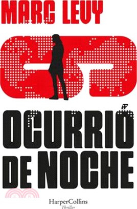Ocurrió de Noche (It Happened at Night - Spanish Edition)