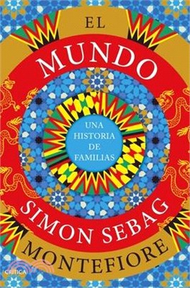 El Mundo: Una Historia de Familias / The World (Sapnish Edition)