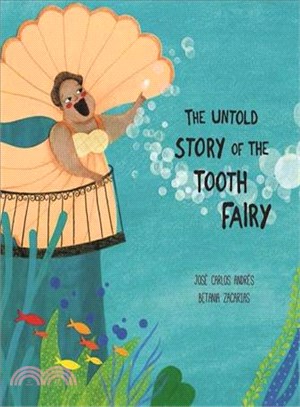 The Untold Story of the Tooth Fairy