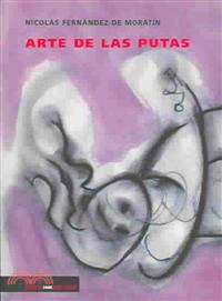 Arte de las putas/ The art of whores