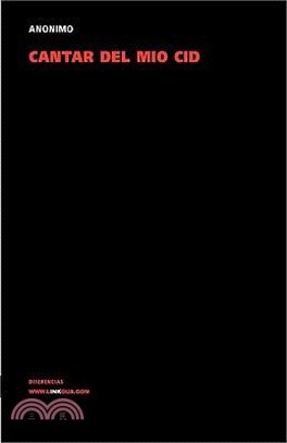 Cantar Del Mio Cid/ The Song of the Cid