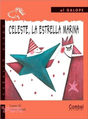 Celeste, La Estrella Marina/ Starfish Celeste