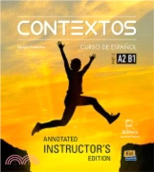 Contextos Levels A2-B1: Tutor Manual: Spanish Course for Adolescents and Adults with Free Coded Access to Eleteca