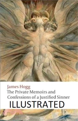 The Private Memoirs and Confessions of a Justified Sinner Illustrated