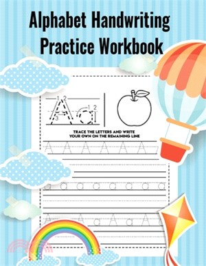 Alphabet Handwriting Practice Workbook: Preschool writing Workbook with Sight words for Pre K, Kindergarten and Kids Ages 3-5, ABC print handwriting b