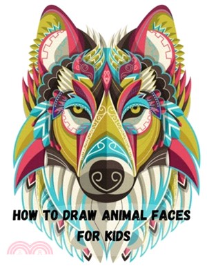 How to Draw Animal Faces for kids: Fun and Easy! Easy to Follow Drawing Guides for Kids and Beginners.A Step-by-Step Drawing and Activity Book for Kid