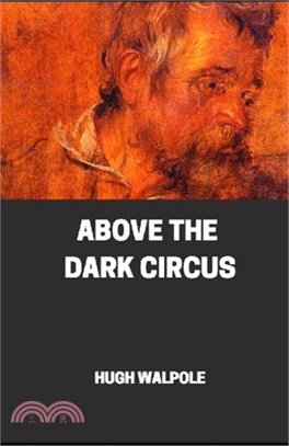 " Above the Dark Circus illustrated"