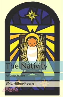 The Nativity: For Older Readers