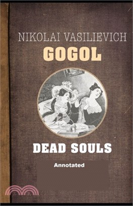 Dead Souls Annotated