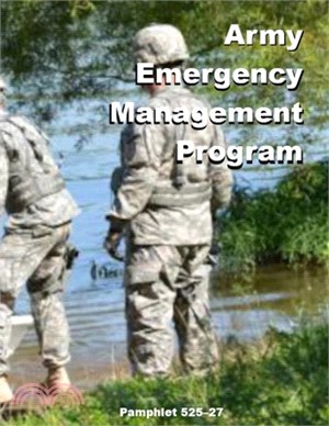 Army Emergency Management Program: Pamphlet 525-27