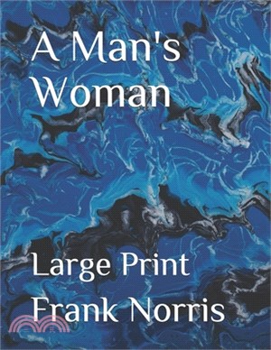 A Man's Woman: Large Print