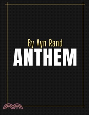 Anthem by Ayn Rand