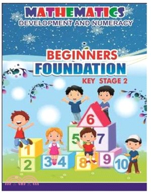 Beginners Foundation Stage 2: Mathematics Development and Numeracy