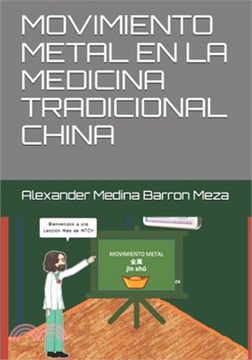 Movimiento Metal En La Medicina Tradicional China