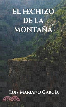 El hechizo de la montaña