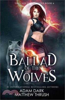 Ballad of the Wolves: A Paranormal Urban Fantasy Shapeshifter Romance