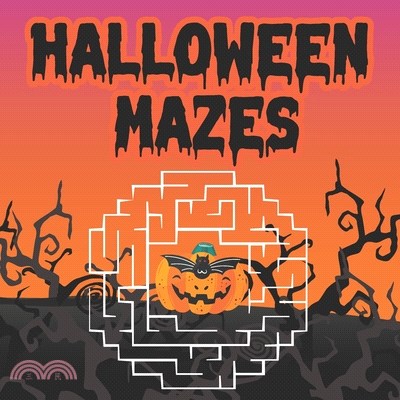 Halloween Mazes: Activity Maze Book Problem Solving Puzzle With Solutions for Girls Boys Kids Amazing Halloween Books Unique Gifts for