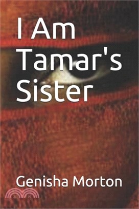 I Am Tamar's Sister