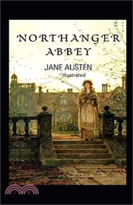 Northanger Abbey Illustrated