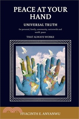 Peace At Your Hand: Universal Truth