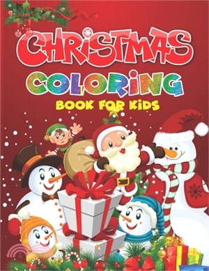 Christmas Coloring Book for Kids: A Festive Coloring Book for Kids